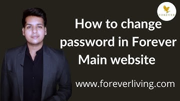 How to change password for Main forever website | Vikram khandelwal