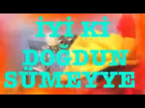 İyi ki Doğdun SÜMEYYE :) 2.VERSİYON Komik Doğum günü Mesajı ,DOĞUMGÜNÜ VİDEOSU Made in Turkey :) 🎂