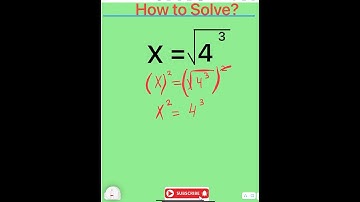 ➡️ How to Solve This Radical Equation X= square root of 4^3❓#youtubeshorts .