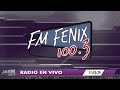 Fm Fénix 100.3 #FmFenixMartinez