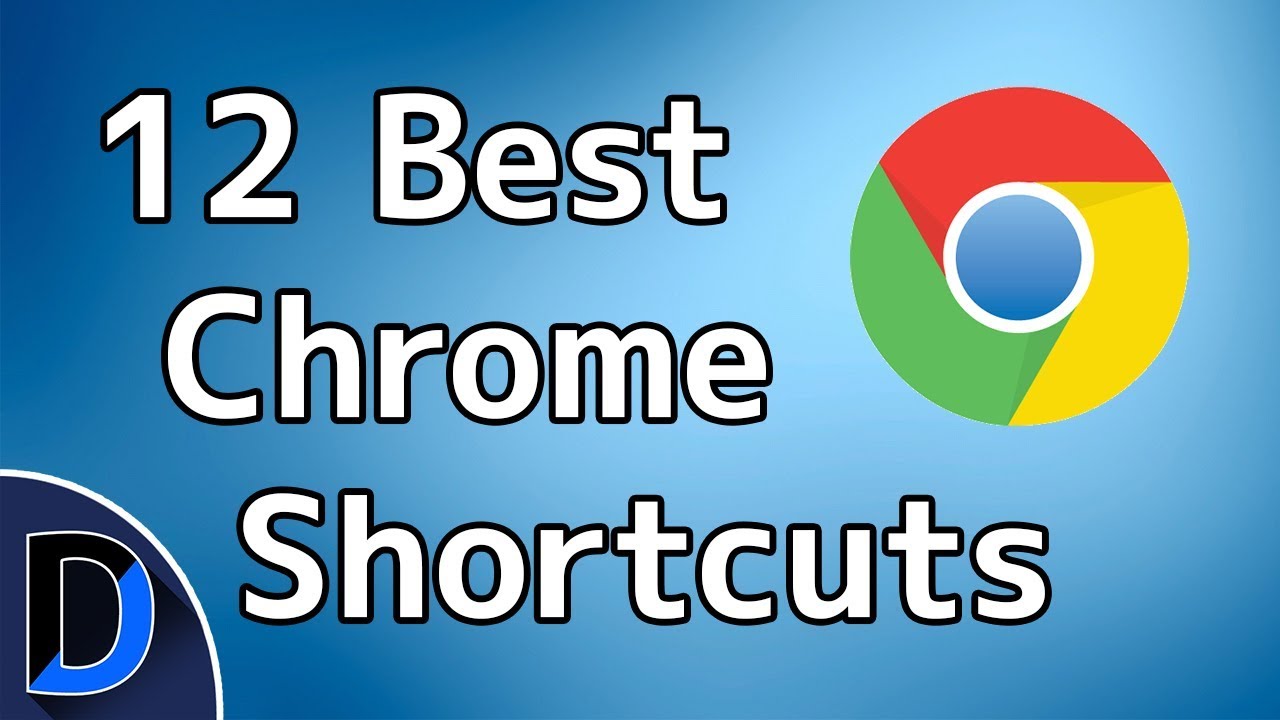 12 Best Google Chrome Shortcuts