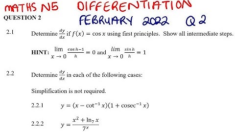 MATHEMATICS N5 DIFFERENTIATION FEBRUARY 2022 QUESTION 2 @mathszoneafricanmotives