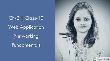 Tutorial Class-10 | NCERT| CBSE| Web Application| Networking Fundamentals|