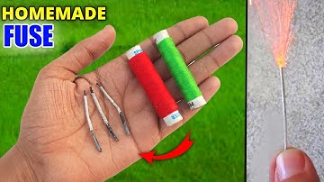 how to make fuse at home , easy and best way to make fuse cracker , how to make crackers |experiment