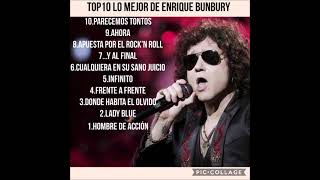 top 10 lo mejor de Enrique Bunbury