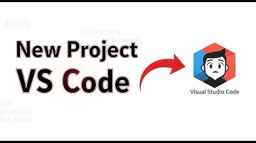 How To Create A New Project Visual Studio Code Tutorial