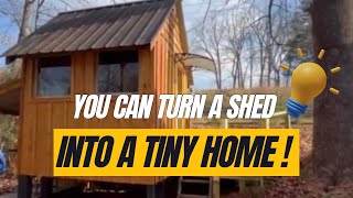 Built a tiny house from a shed