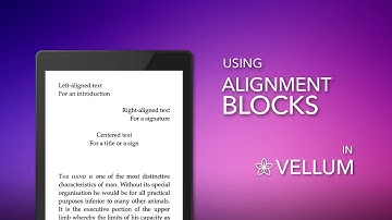 Using Alignment Blocks in Vellum