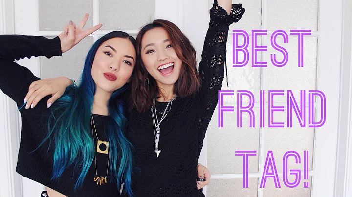 The Best Friend Tag!