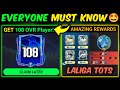 GET 108 OVR Player Like This - LALIGA TOTS Amazing Rewards &amp; 7 Update | Mr. Believer