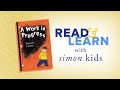 A work in progress read aloud with jarrett lerner  read  learn with simon kids