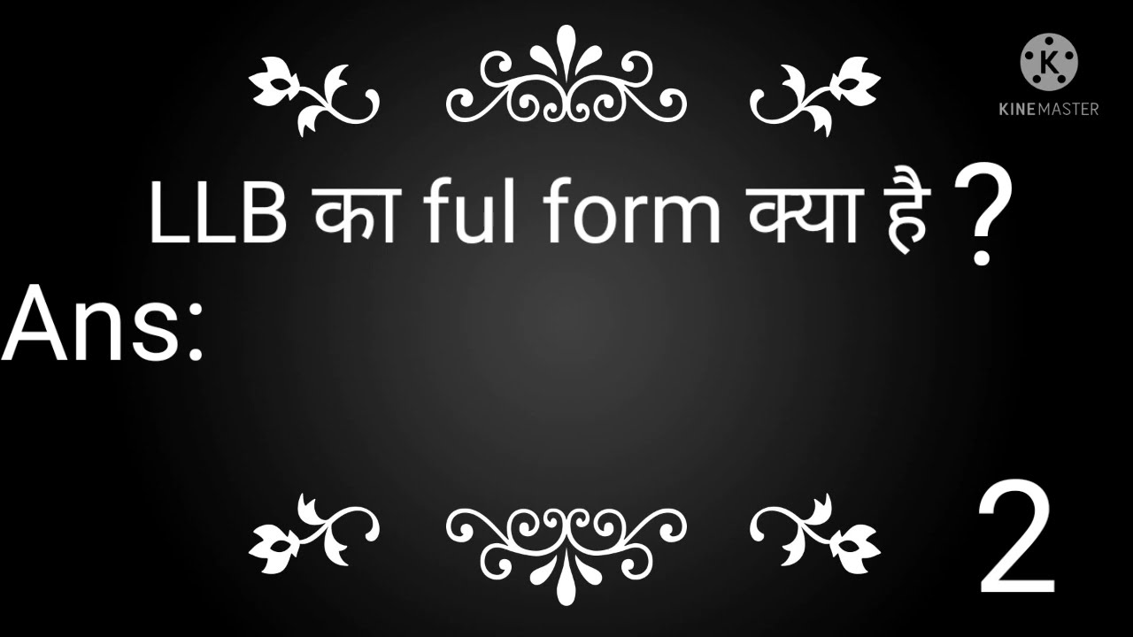 LLB का fulform क्या है ? 