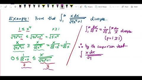 Improper Integrals   Comparison test divergence hard inequality and limit comparison test