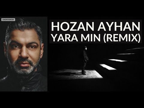 Hozan Ayhan - Yaramin (REMIX)