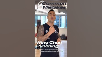 Wing Chun Punch: 3 veelvoorkomende fouten