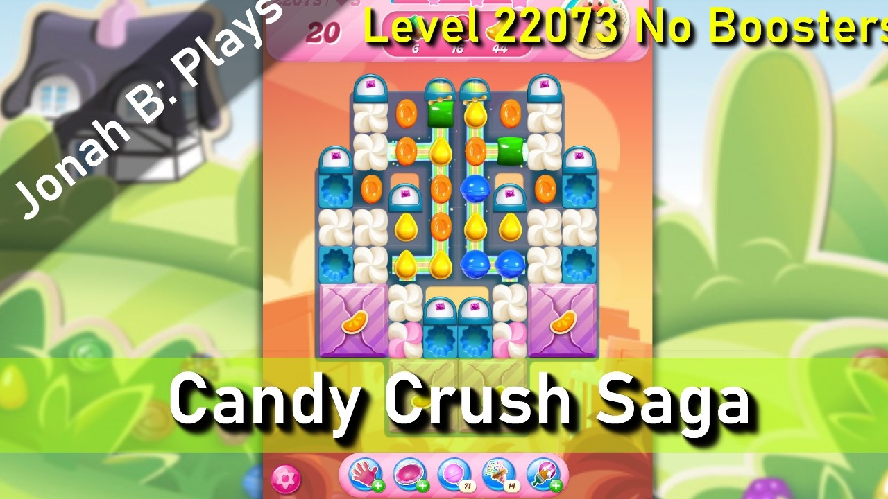 Candy Crush Saga Level 22073 No Boosters - YouTube