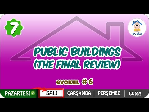 Public Buildings ( The Final Review) | 7. Sınıf #uzaktaneğitim #evokul Kampı