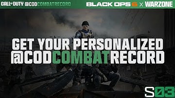 How To Get Your Personalized Season 3 Combat Record In Black Ops 6 & Warzone