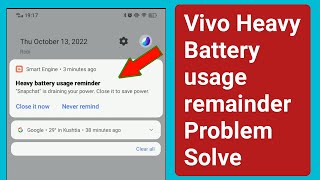 Vivo Heavy Battery usage remainder problem solve.How to solve vivo heavy battery usage remainder screenshot 5