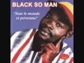 Black So Man - On s'en fout