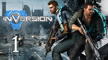 Inversion Gameplay Walkthrough - Part 1 (X360/PC/PS3)