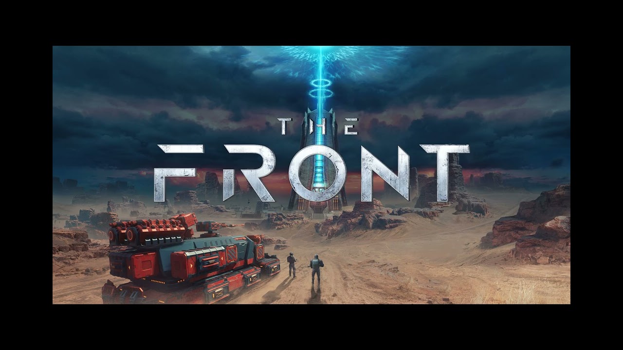 From Scrapyard to Siege Breaker: The Front 1.0 is HERE!