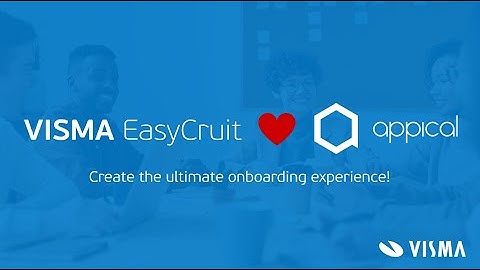 Visma EasyCruit - Create the ultimate onboarding experience