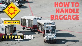 How to Handle Baggage - Airport CEO
