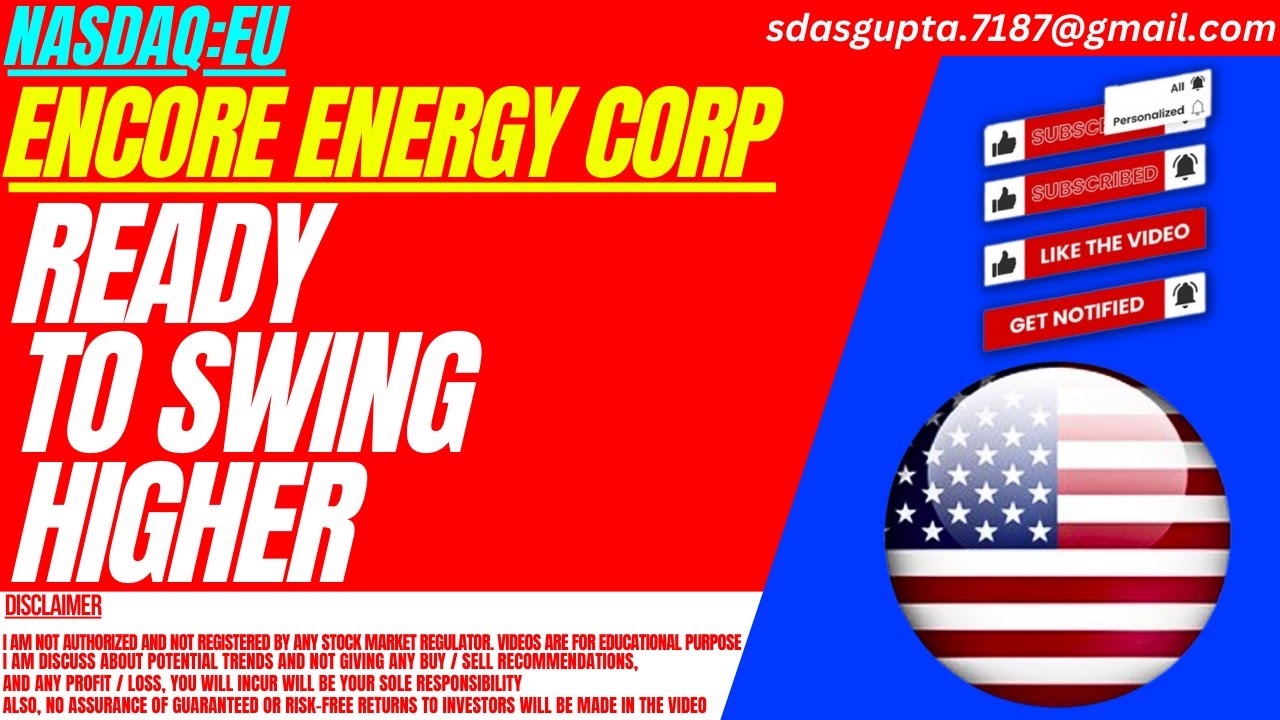 READY TO SWING HIGHER : EU STOCK ANALYSIS | ENCORE ENERGY CORP STOCK