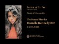 Funeral Mass for Danielle Kennedy RIP from St Paul's RC Church, Haywards Heath