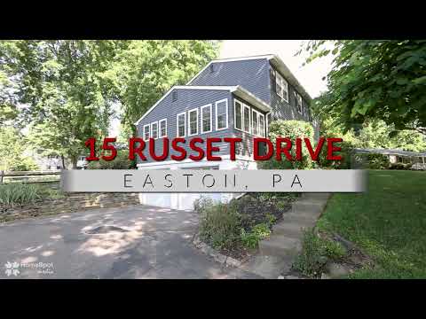 15 Russet Dr, Easton, PA home video tour