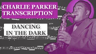 Watch Charlie Parker Dancing In The Dark video