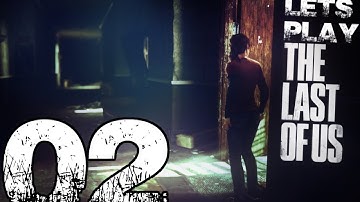 Last Of Us Playthrough - Part 02 - Find Robert