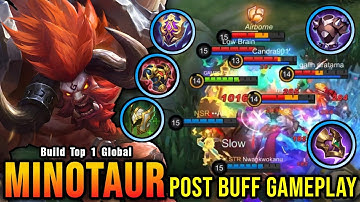 Super Tank Minotaur Post Buff Gameplay!! - Build Top 1 Global Minotaur ~ MLBB