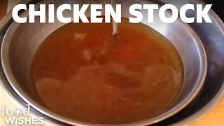 Food Wishes Recipes - Chicken Stock Recipe - How to Make Chicken Stock - Easy Homemade Chicken Stock