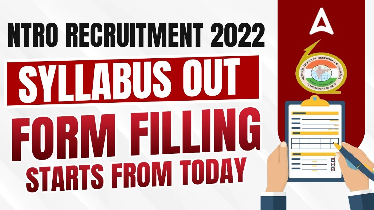 NTRO Recruitment 2022 NTRO Syllabus And Form Filling Full Details ntro-recruitment-2022-ntro-syllabus-and-form-filling-full-details