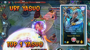 TOP 1 YASUO SEVER MÚA URF SIÊU NHANH LƯỚT KHẮP BẢN ĐỒ KHIẾN TEAM BẠN CHỐNG MẶT