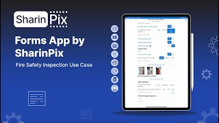 Forms App by SharinPix - Salesforce Native Offline Mobile Forms - Fire Inspection Demo