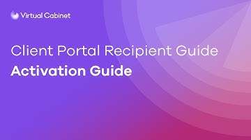 Virtual Cabinet - Portal Recipient Guide Activating Your Account