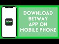 How to Download Betway App on Mobile Phone (2024) | Install Betway App on Mobile Phone