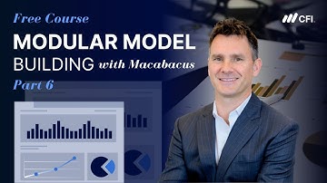 Modular Model Building with Macabacus (Part 6): Create Scalable Financial Models | Free Course