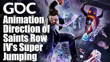 Super Powering the Saints: Animation Direction of Saints Row IV