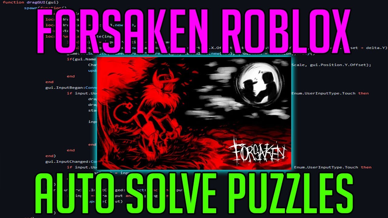 Forsaken AUTO PUZZLE SOLVER SCRIPT | NO KEY | OPEN SOURCE | INSTANTLY SOLVE GENERATOR PUZZLES!