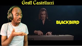 First Time Hearing | Geoff Castellucci - Blackbird | The Beatles | Bass Singer Cover Reaction