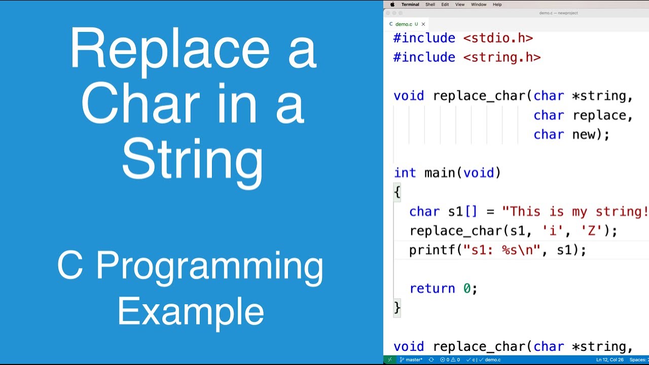 Replace a character in a string with another character | C Programming  Example - YouTube