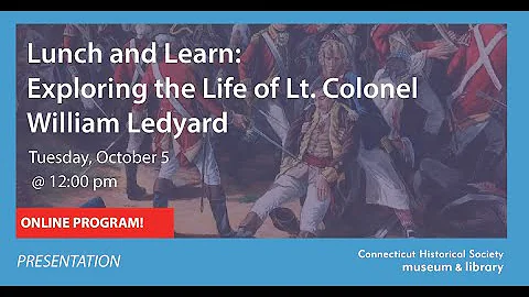 Lunch and Learn: Exploring the Life of Lt. Colonel...