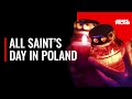 A sea of candles and memories: All Saints Day in Poland