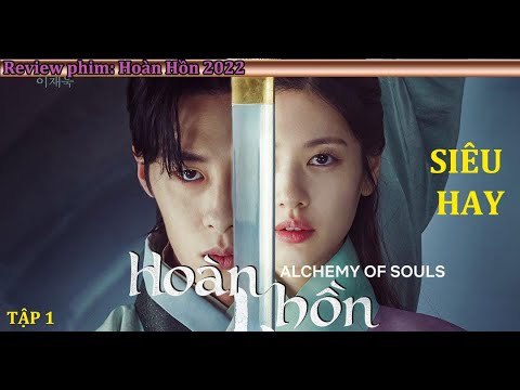 Review phim hàn quốc: Hoán Hồn – Tập 1 –  Hoàn Hồn – Vua Phim Hàn