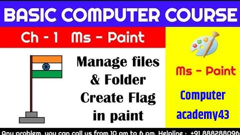 Ms paint Chapter - 1 Create flag Complete Basic Computer Course in Hindi #computeracademy43