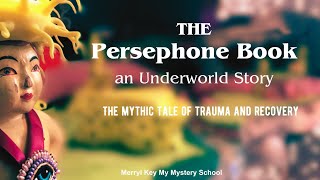 The Persephone Book | an Underworld Story